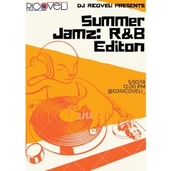 Summer Jamz: R&B Edition (Old & New)