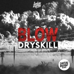 Dryskill - Blow