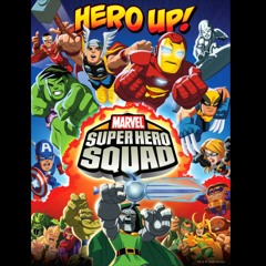 The Super Hero Squad Show Theme