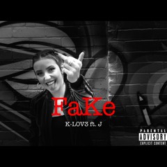 FaKe ft. J