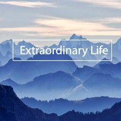 Extraordinary Life - 09/30/2017 Pastor Joe & Lety Morales