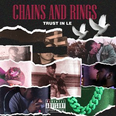 CHAINS AND RINGS [PROD. CHDZY]