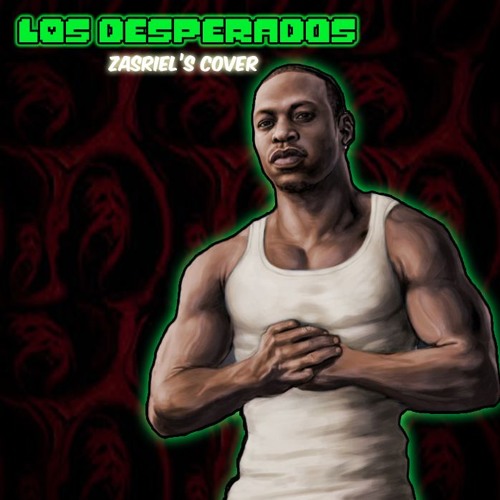 [Universes Collide] - LOS DESPERADOS (Cover)