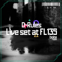 D-Rules | Live Set | Florida 135 | Boite Room | 2018