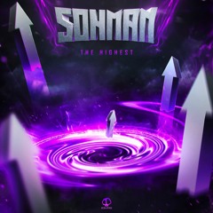 5ohman - The Highest [OUT NOW]