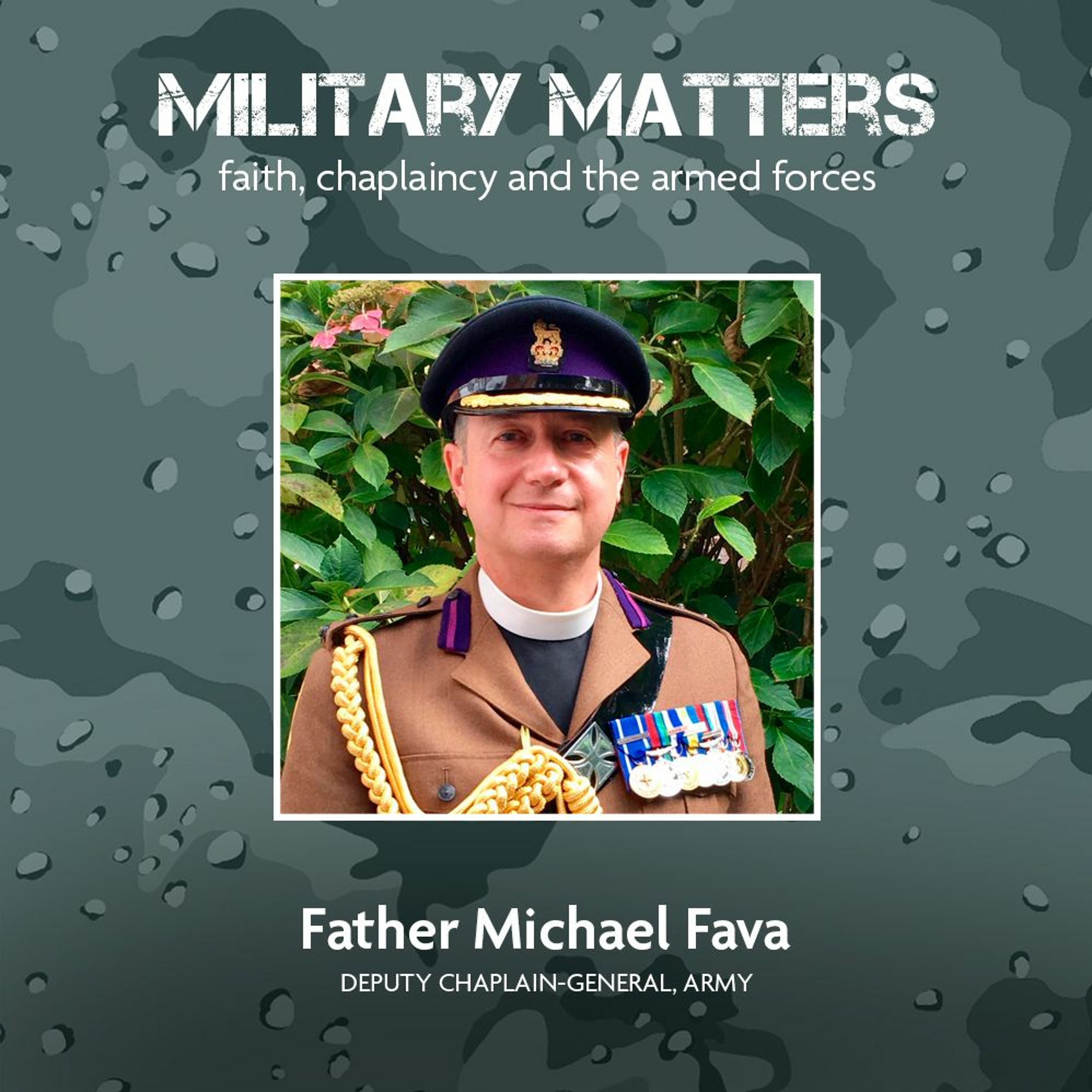 Army Chaplain Fr Michael Fava on what happens on the International Military Pilgrimage episode artwork