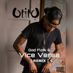 God Flow 6 [ Vice Versa Remix ]