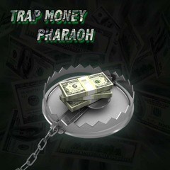 Tempz- Trap Money Pharaoh