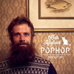 KataHaifisch Podcast 042 - POPHOP