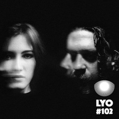 LYO#102 / Lokier & The Machine