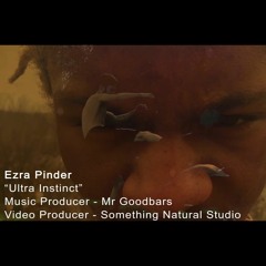 Ultra Instinct - Ezra Pinder Aka Yung Eazy