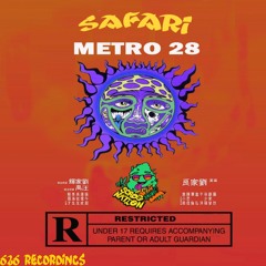 Metro 28 - Safari (Prod. Nimbus)