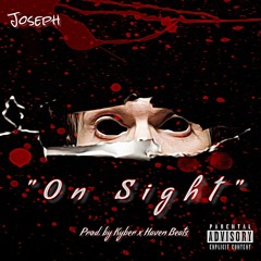 "On Sight" [Prod. by Kyber]