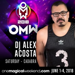 EP 51 :  CADABRA Afterhours - One Magical Weekend 2018 (Mixed by Alex Acosta)