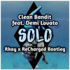 Clean Bandit Solo Feat Demi Lovato Rkay X Recharged Bootleg Mp3