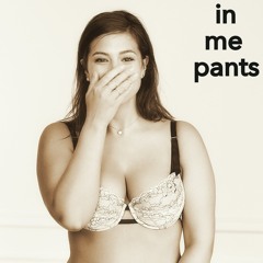 In Me Pants