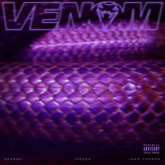 Venom (feat. Jogger & John Connor)