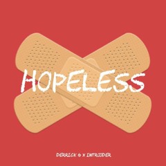 Hopeless ft. Introoder