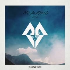 Miavono - Rise (8ugustus Remix)