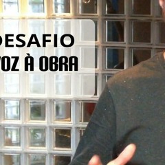 DESAFIO VOZ A OBRA 3 AVALIACAO 30MAI2018