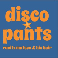 Disco Pants