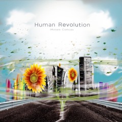 Moses Concas - Human Revolution ft. Bujumannu - Sista Namely & Silvia