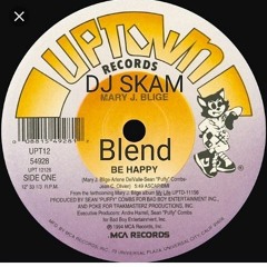 Be Happy   (DJ SKAM BLEND)