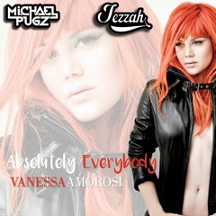 Vanessa Amorosi - Absolutely Everybody (Jezzah & Michael Pugz Bootleg)| Free Download