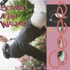 YOUNG MAN WALKIN