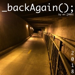 _backAgain(); mix