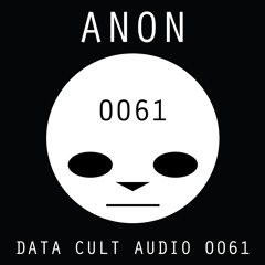 Data Cult Audio 0061 - Anon