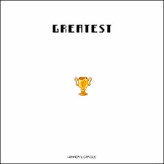Winner'$ Circle - Greatest