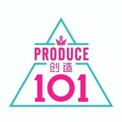 Against The Light  逆光  - Produce 101 Girls China