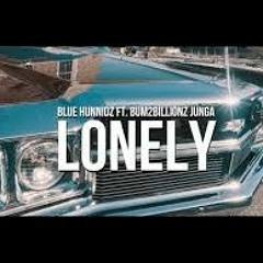 BlueHunnidz Beanz - Lonely ( Feat. Bum2Billionz JunGa )