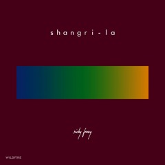 Shangri-La (Original Mix) | OUT NOW