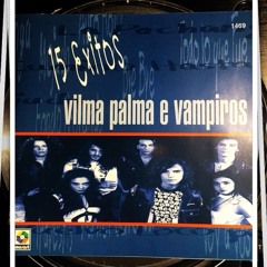 Vilma Palma E Vampiros 15 Exitos Lp Dj Betto Sacramento Mix