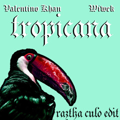 Valentino Khan & Wiwek - Tropicana (Raztha Edit) *SUPPORT BY RAWTEK*