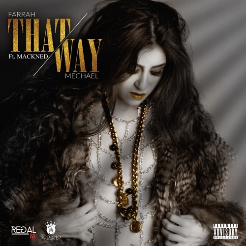 THAT WAY FT. MACKNED