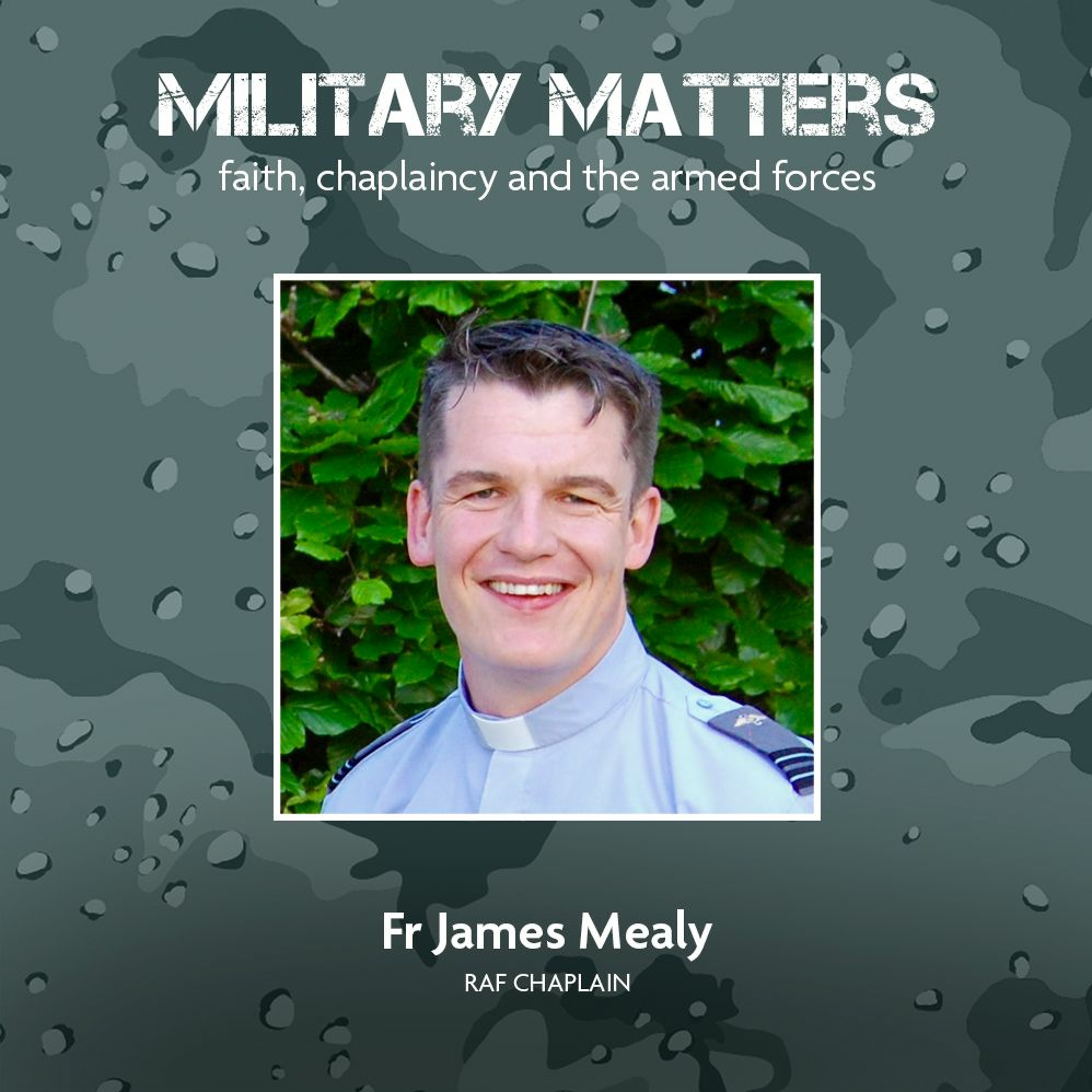 RAF Chaplain Father James Mealy lives out his 'vocation in a vocation' episode artwork