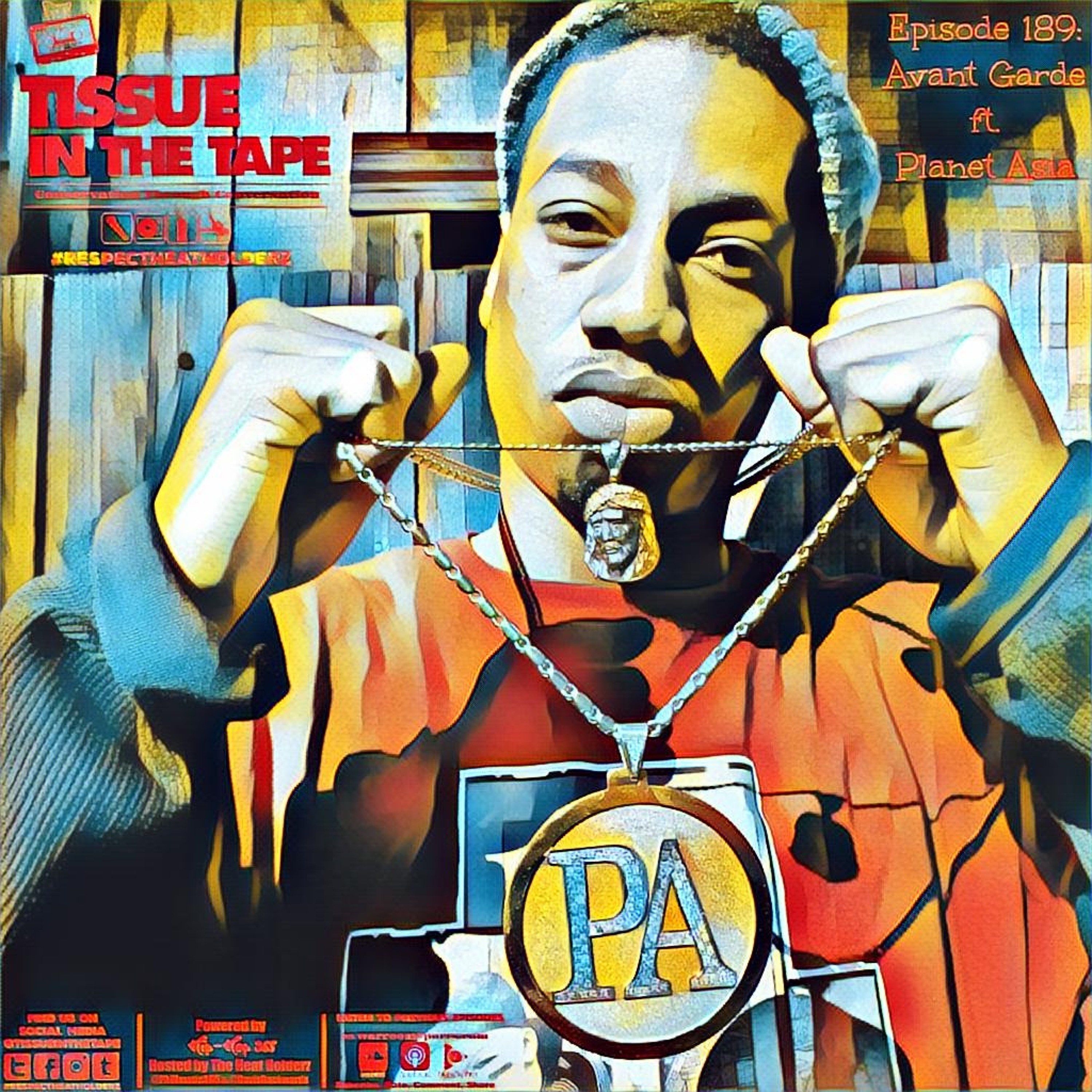 Tissue in The Tape The Hip-Hop Culture Podcast