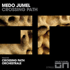 Medo Jumel - Crossing Path (Original Mix) [Drum Tunnel Records] SCEDIT