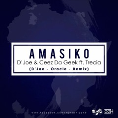 Amasiko (D'Joe_Oracle_Remix)