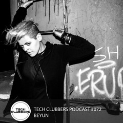 Beyun - Tech Clubbers Podcast #072