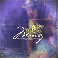 Money (ft. dalinskki, stylebergen)