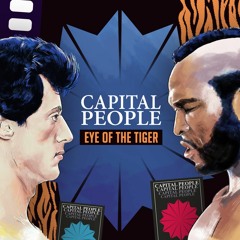 Capital People - Eye Of The Tiger [FREE DOWNLOAD]