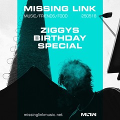 @ Missing Link pres. ZIGGY Bday