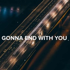 Snavs feat. KING - End With You (FluxFlame remix)[FREE]