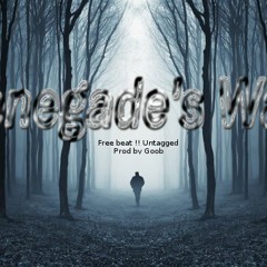 "Renegade's Walk" - Dark trap beat - Prod. by Goob