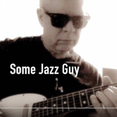 Some Jazz Guy