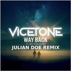 Voicetone - Way Back - Julian Doe Remix